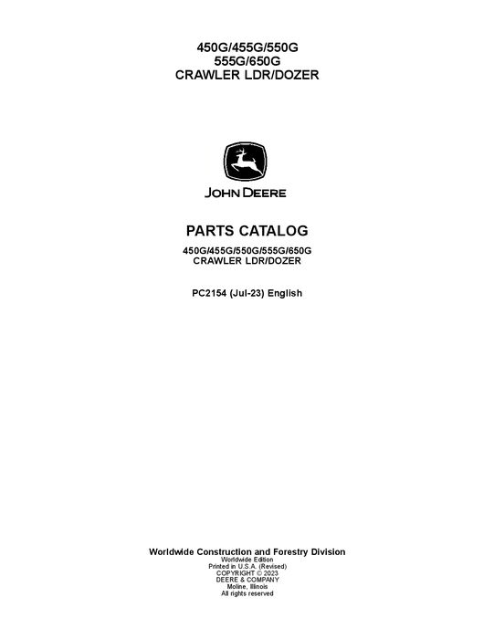 John Deere 450G 455G 550G 555G 650G Dozer Parts Catalog JD PC2154 Book